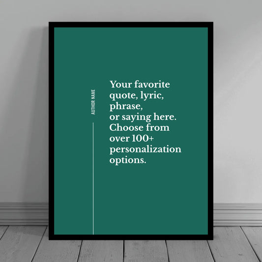 Original Custom Minimalist Quote Poster Print